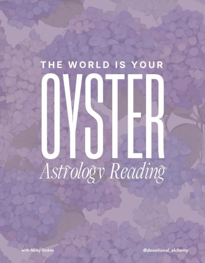 'The World Is Your Oyster' Astrocartography Reading