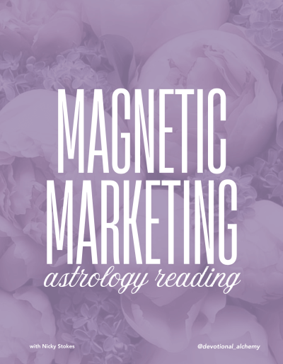 'Magnetic Marketing' Astrology Reading